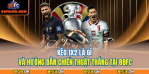 Kèo 1x2 là gì