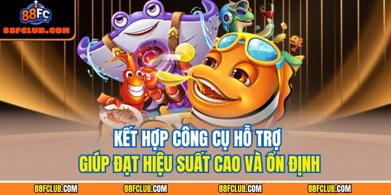 Bắn Cá Rùa Xanh 88FC – Săn Thưởng Với Chiến Thuật Chuẩn Xác 4 Kết hợp công cụ hỗ trợ giúp đạt hiệu suất cao và ổn định