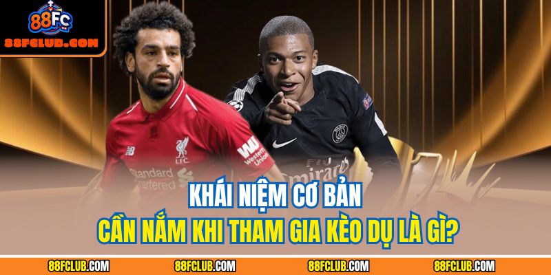 Kèo Dụ Là Gì: Hướng Dẫn Nhận Diện Và Phòng Tránh Hiệu Quả 2 Khái niệm cơ bản cần nắm khi tham gia kèo dụ là gì?