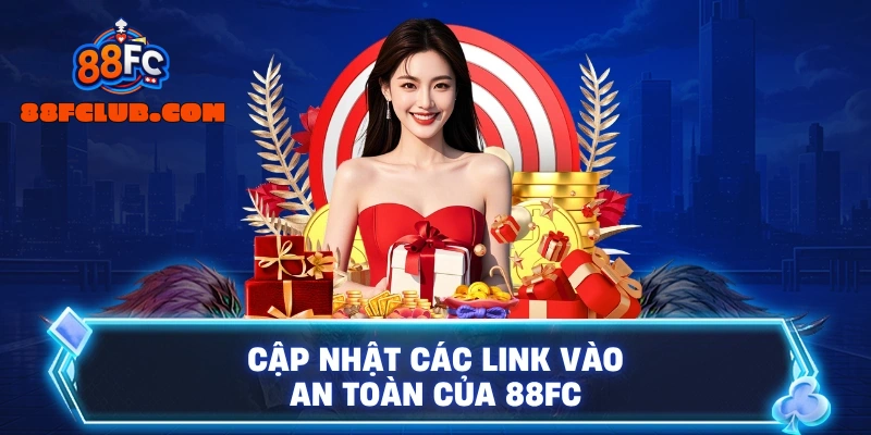 Trang chủ 9 Link vào nhà cái 88FC uy tín